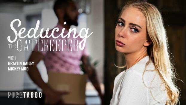 puretaboo 24 06 25 braylin bailey seducing the gatekeeper