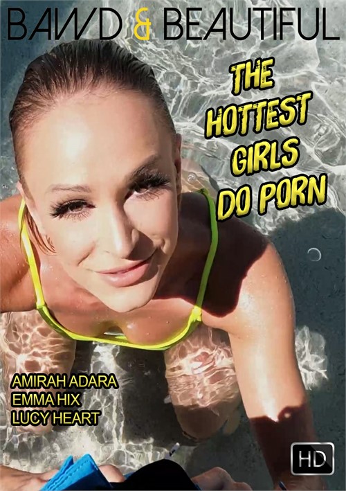 the hottest girls do porn porn movie