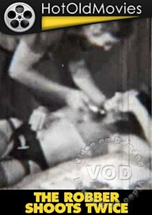 the robber shoots twice porn movie