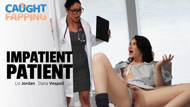 caughtfapping 24 12 29 dana vespoli liz jordan impatient patient