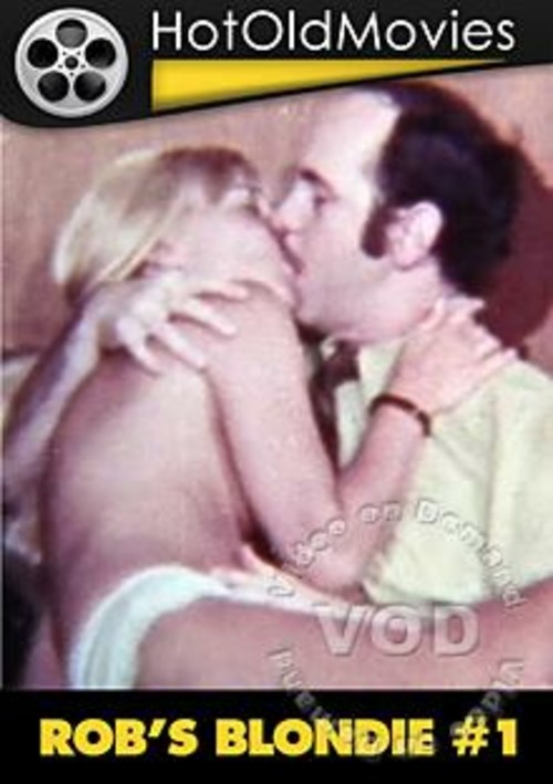 rob’s blondie 1 porn movie