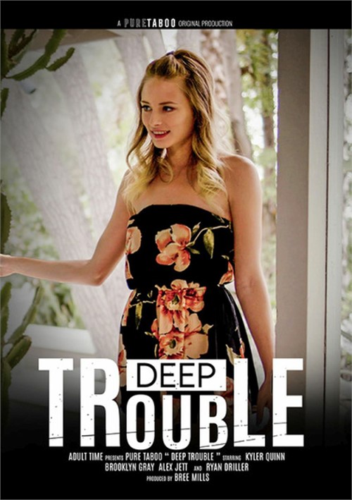 deep trouble porn movie