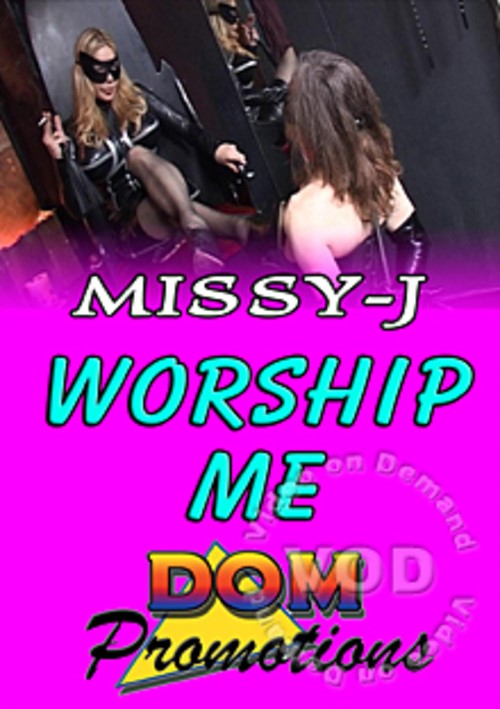 missy j worship me porn movie