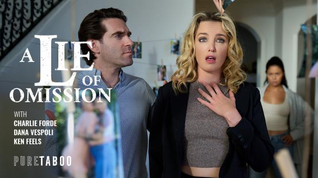 puretaboo 24 05 21 dana vespoli and charlie forde a lie of omission