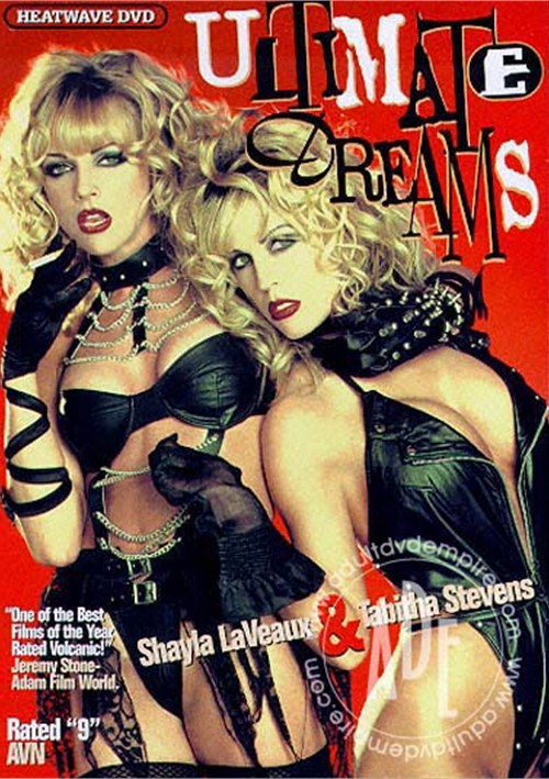 ultimate dreams porn movie
