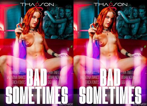 bad sometimes porn movie