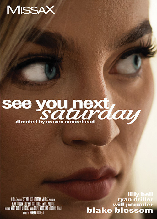 see you next saturday