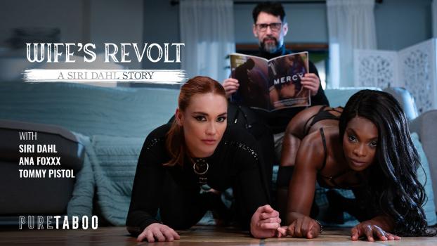 puretaboo 25 01 07 ana foxxx siri dahl wifes revolt a siri dahl story