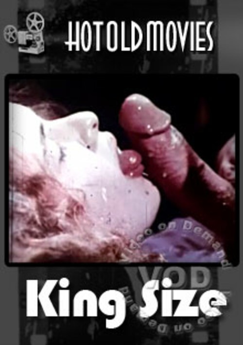 king size (hotoldmovies) porn movie