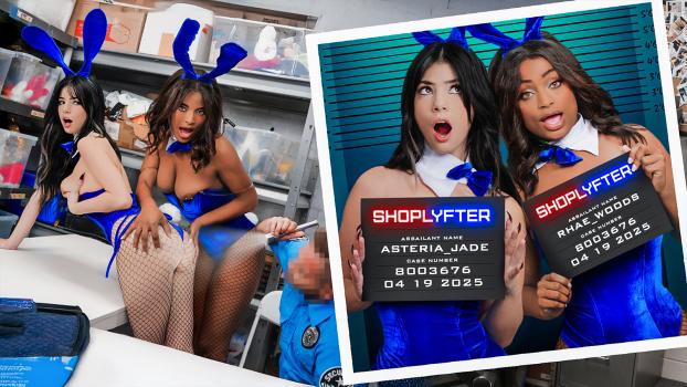 shoplyfter 25 04 19 asteria jade and rhae woods case no. 8003683 two slutty little bunnies