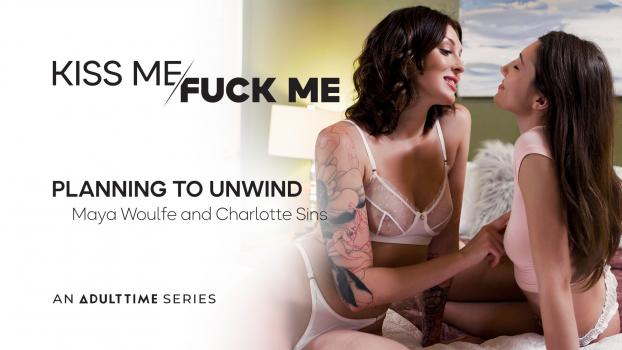 kissmefuckme 2022 12 16 maya woulfe and charlotte sins – planning to unwind