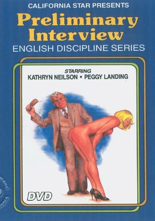 english discipline series – preliminary interview porn movie