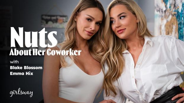 girlsway 24 04 18 emma hix and blake blossom nuts about her coworker