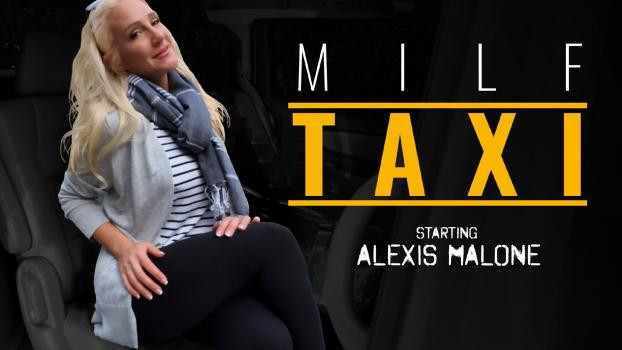 milftaxi 12 07 2023 alexis malone revenge is a wild ride