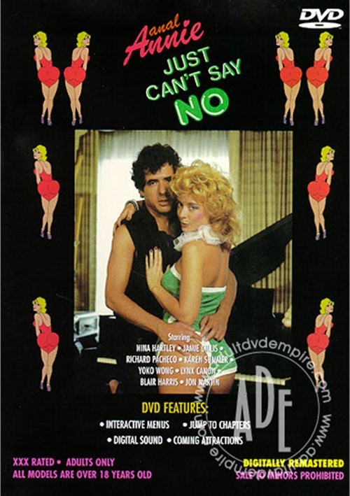 anal annie just can’t say no porn movie