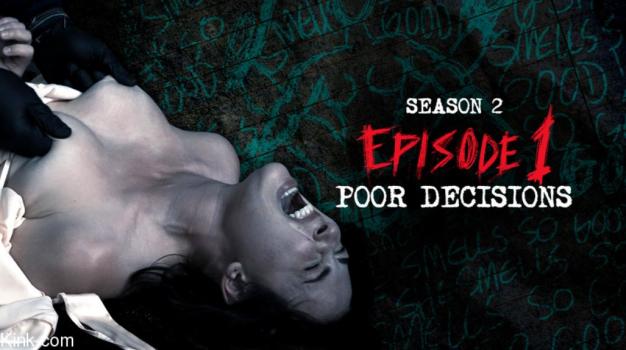 kinkfeatures 2022 08 18 casey calvert – diary of a madman, s2 e1 poor decisions