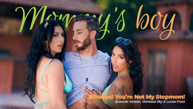 mommysboy 22 12 28 vanessa sky and queenie sateen – whoops you’re not my stepmom