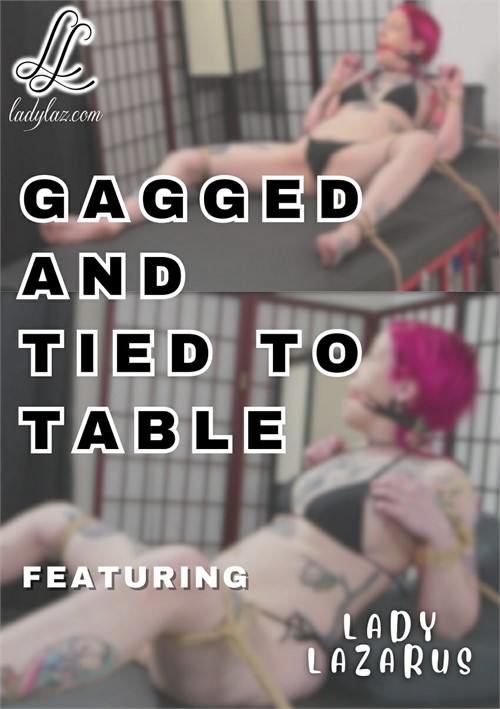 gagged and tied to table porn movie