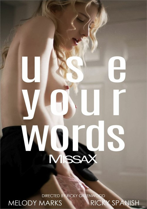 use your words