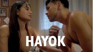 Hayok (2025) Softcore Hot Short Movie Web Series Porn