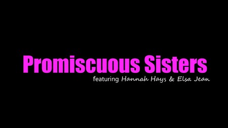 BrattySis 2018 05 18 Promiscuous Sisters Hannah Hays
