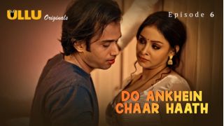 Do Ankhein Chaar Haath Part 2 E02 (2026) Softcore Hot Short Movie Web Series Porn