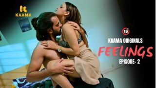 Feelings E02 (2026) Softcore Hot Short Movie Web Series Porn