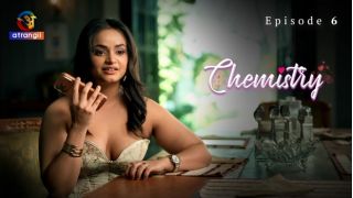 Chemistry E06 (2026) Softcore Hot Short Movie Web Series Porn