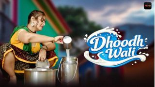 Dhoodh Wali S01 (2026) Softcore Hot Short Movie Web Series Porn