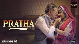 Pratha E02 (2026) Softcore Hot Short Movie Web Series Porn