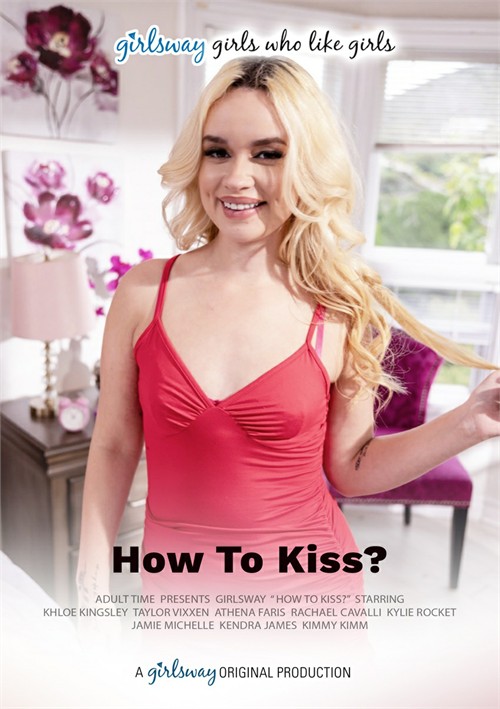 How To Kiss Porn Movie
