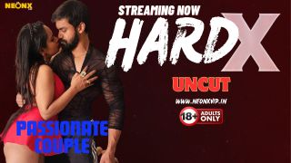 Hard X (2024) Softcore Hot Short Movie Web Series Porn