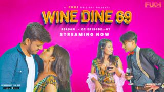 Wine Dine 69 E03 (2024) Softcore Hot Short Movie Web Series Porn