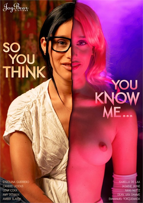 So You Think You Know Me Porn Movie