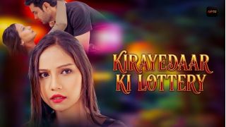 Kirayedaar Ki Lottery Part 1 S01 (2025) Softcore Hot Short Movie Web Series Porn