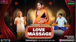 Love Massage E01 2025 Hindi Uncut Hot Web Series Porn Moodx