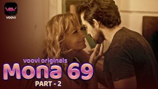 Mona 69 E03 2023 Hindi Hot Web Series Porn Voovi