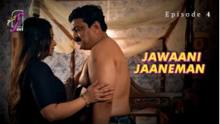 Jawaani Jaaneman E04 (2025) Softcore Hot Short Movie Web Series Porn