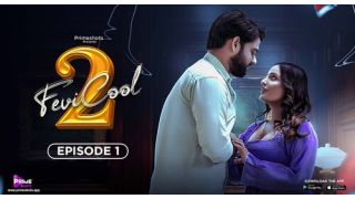 Fevicool E04 (2023) Softcore Hot Short Movie Web Series Porn