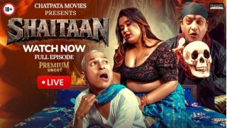 Shaitaan E01 (2026) Softcore Hot Short Movie Web Series Porn
