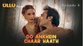 Do Ankhein Chaar Haath Part 2 E01 (2026) Softcore Hot Short Movie Web Series Porn