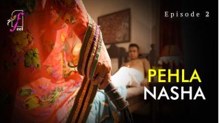 Pehla Nasha E02 (2026) FeelApp Hindi Hot Web Series Porn XXX