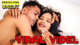 Viral Videl (2025) Softcore Hot Short Movie Web Series Porn