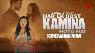 Har Ek Dost Kamina Hota Hai Part 1 S01 (2025) Softcore Hot Short Movie Web Series Porn