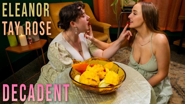 GirlsOutWest 26 01 31 Eleanor And Tay Rose Decadent